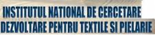 INSTITUTUL NATIONAL DE CERCETARE DEZVOLTARE PENTRU TEXTILE SI PIELARIE INCDTP BUCURESTI