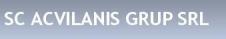 ACVILANIS GRUP SRL